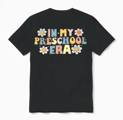 In My Preschool Era Unisex T-Shirt - Black