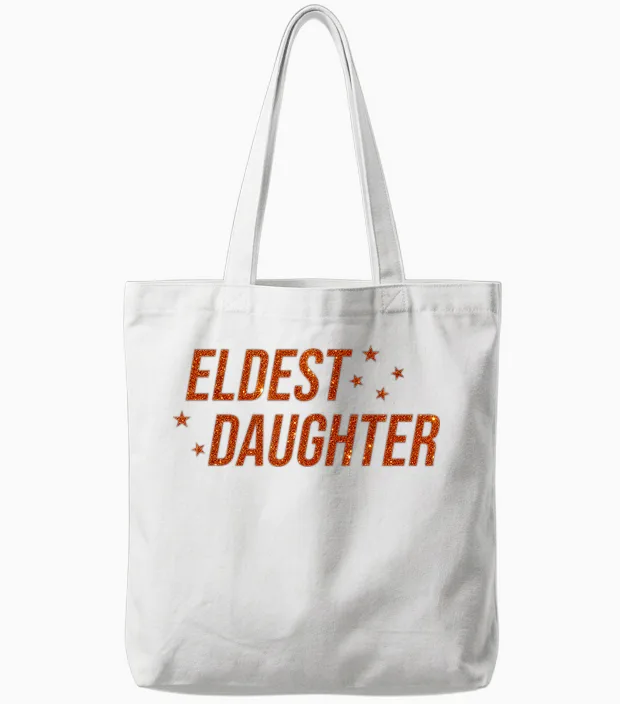 Eldest Daughter Trendy Life of a Daughter Tote Bags in White
