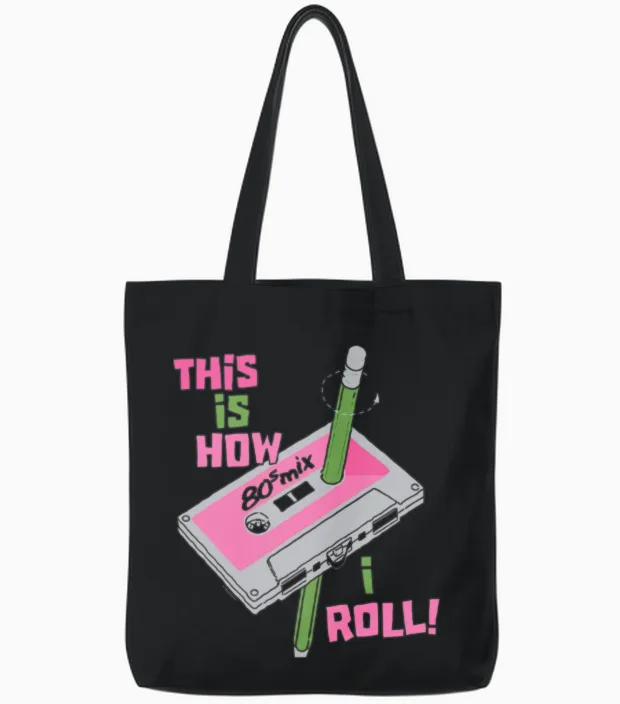 This Is How I Roll Tote Bags in Black