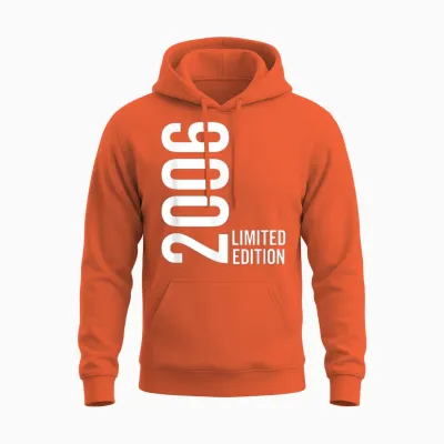 Born in 2006 Limited Edition Funny Age Birthday Unisex Hoodie - Orange