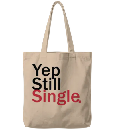 Yep Still Single Bestseller Tote Bags - Natural