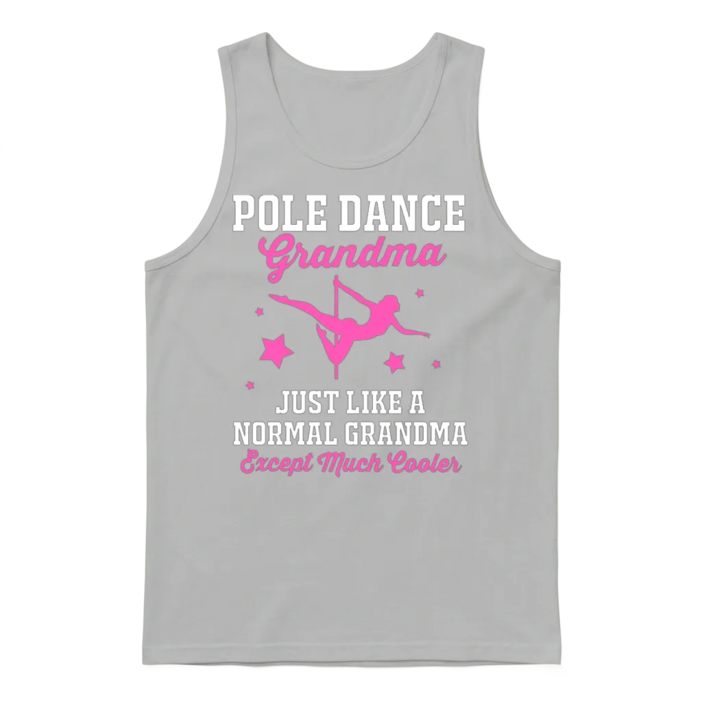 Grandmothers Day Pole Dancer Pole Dance Grandma Unisex Tank Top - Ash