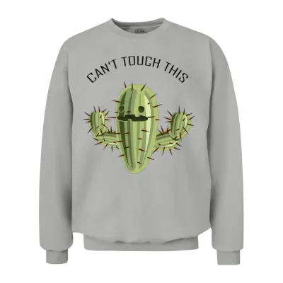 Cactus Funny Saying Unisex Sweatshirt - Ash