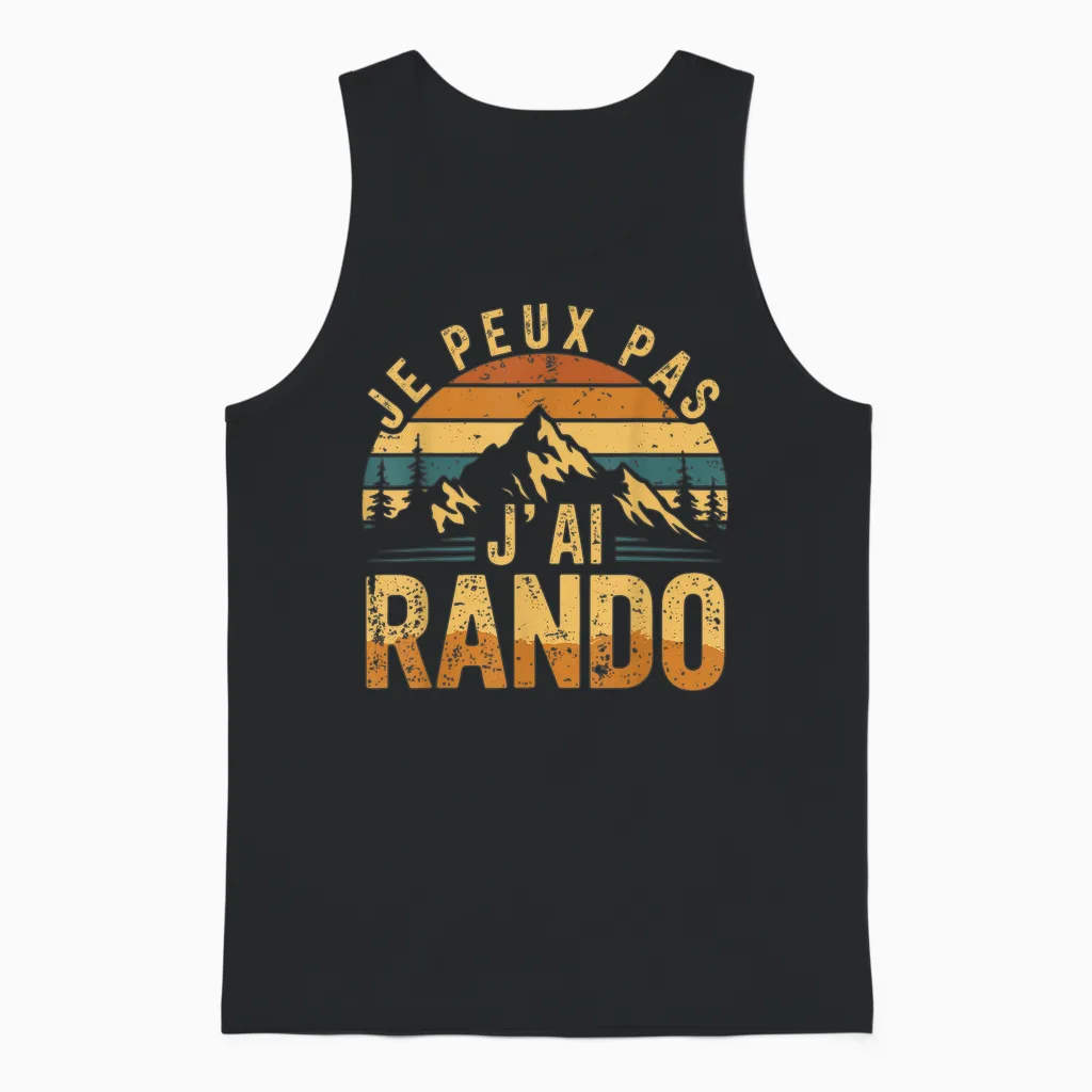Hiking Mountain Hiker Humor Je Peux Pas J'ai Rando Unisex Tank Top in Black