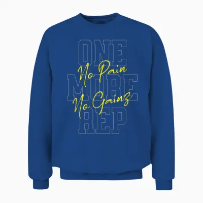 "one More Rep No Pain No Gainz Gym Fitness Top" T-Shirt, Black, S Unisex Sweatshirt - Royal