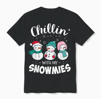 Chillin with My Snowmie Women Christmas Snowman Teacher Snow Unisex T-Shirt - Black