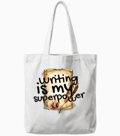 Writing Is My Superpower Tote Bags - White