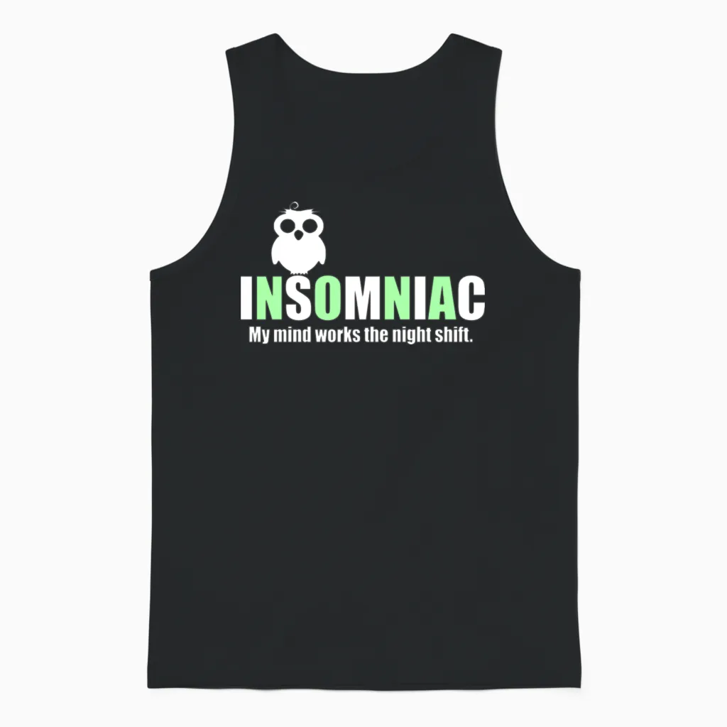 Insomniac Funny Quote Memes & Humor Unisex Tank Top in Black