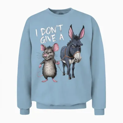 I Don't Give a Rats Ass Mouse & Donkey Funny Unisex Sweatshirt - Light Blue