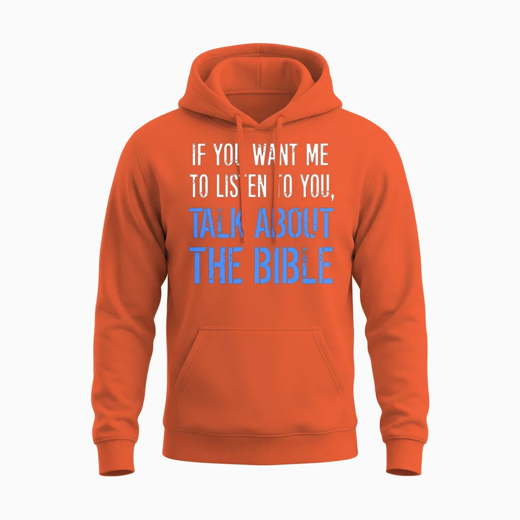 Funny Talk About the Bible - & Scripture Unisex Hoodie in Orange