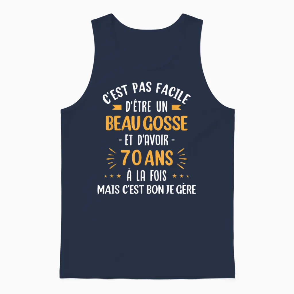 Funny Gift Idea Man 70 Years Birthday Party Beau Gosse Unisex Tank Top in Navy