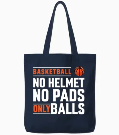 Funny Basketball Quotes Tote Bags - Navy