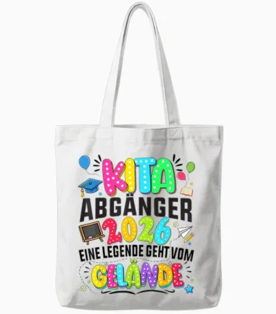 Kita Abgänger 2026 Einschulung Schulkind Junge Mädchen Tote Bags - White