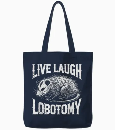 Opossum Live Love Lobotomy Possum Lobotomies Bin Cat T-Shirt, Black, S Tote Bags - Navy