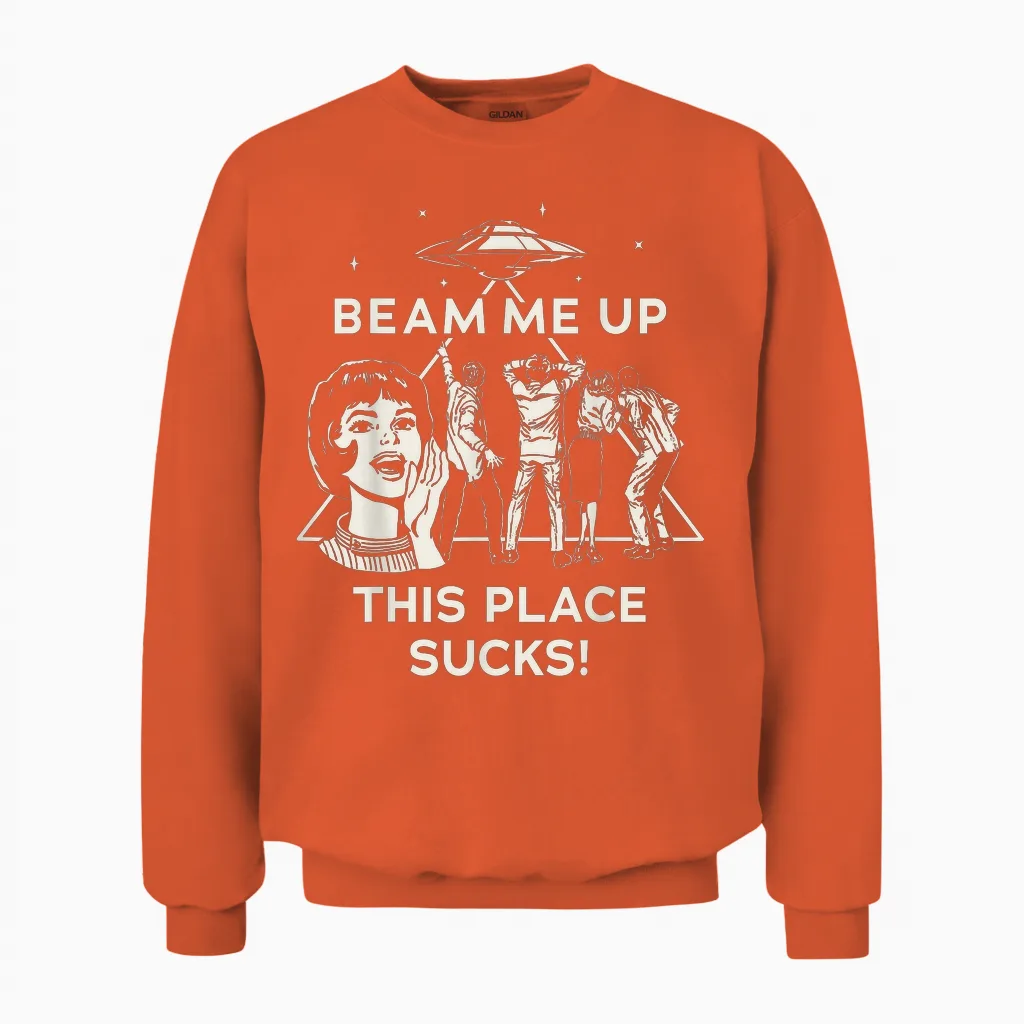 Stranger Things Season 5 Beam Me Up This Place Sucks! Unisex Sweatshirt in Orange