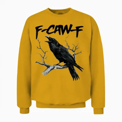 F-Caw-F Unisex Sweatshirt - Gold