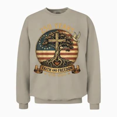 250 Years Faith and Freedom Christian Usa 250th Anniversary Unisex Sweatshirt - Sand