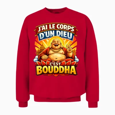 Je Ai Le Corps D'un God Buddha Gift Man Funny Funny Unisex Sweatshirt - Red