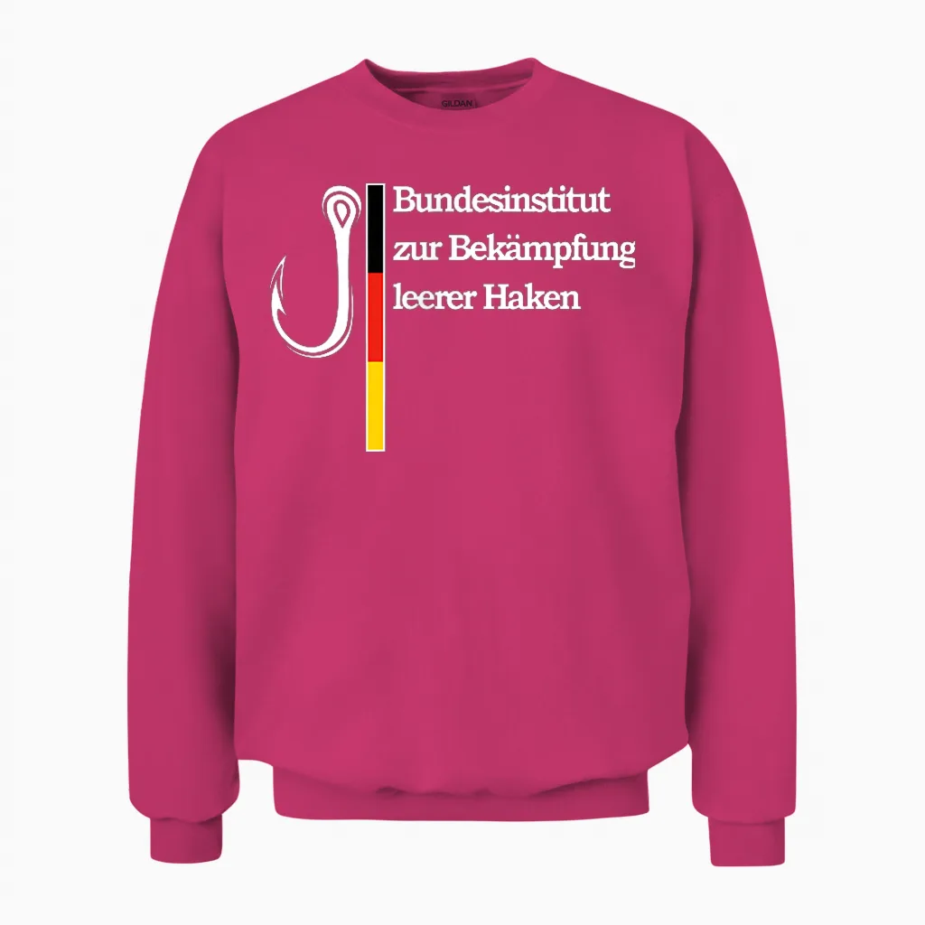 Bundesinstitut Zur Bekämpfung Leerer Haken Angelhaken Angler Unisex Sweatshirt in Heliconia