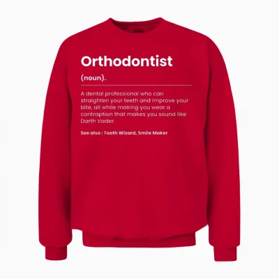 Funny Orthodontist Unisex Sweatshirt - Red