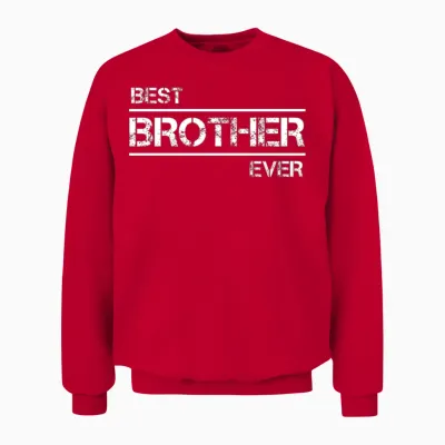 Best Brother Ever Unisex Sweatshirt - Red