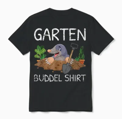 Garten Buddel Shirt Gardener Mole Garden Hobby Gardener T-Shirt, Black, S Unisex T-Shirt - Black