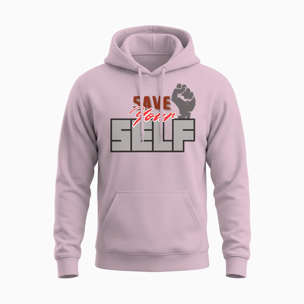 Save Your Self β Bold Fist Motivational Empowermen Unisex Hoodie in Light Pink