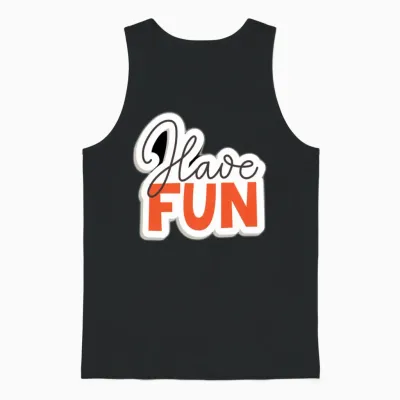 Have Fun in Life Unisex Tank Top - Black