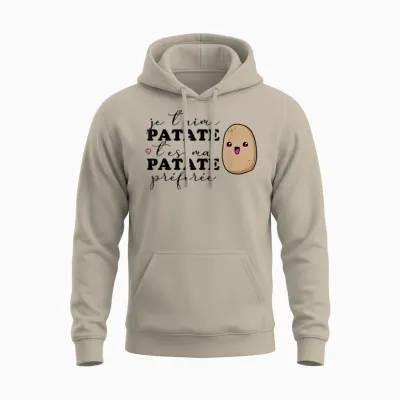 Je T'aime Patate T'es Ma Potato Favorite T-Shirt, White Unisex Hoodie - Sand