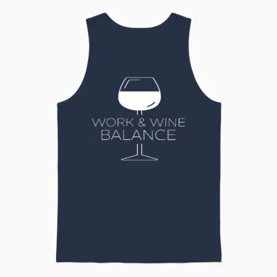 Work Wine Balance Wein Vino Weinliebhaber Trinker Genießer Unisex Tank Top - Navy