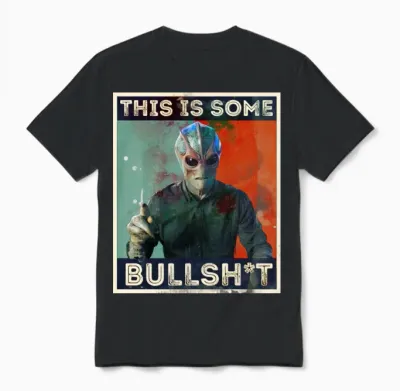 Resident Alien This Is Some Bullshit Distressed Unisex T-Shirt - Black