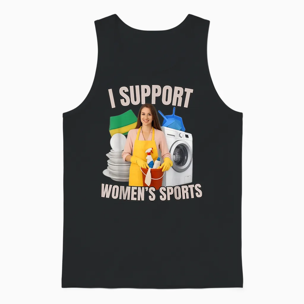 I Support Women's Sports Unwearable Aduld Humor Bootleg Unisex Tank Top in Black