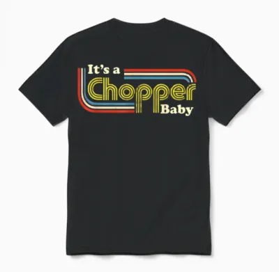 Chopper Baby - Custom Motorcycle Retro Gift for Bikers Unisex T-Shirt - Black