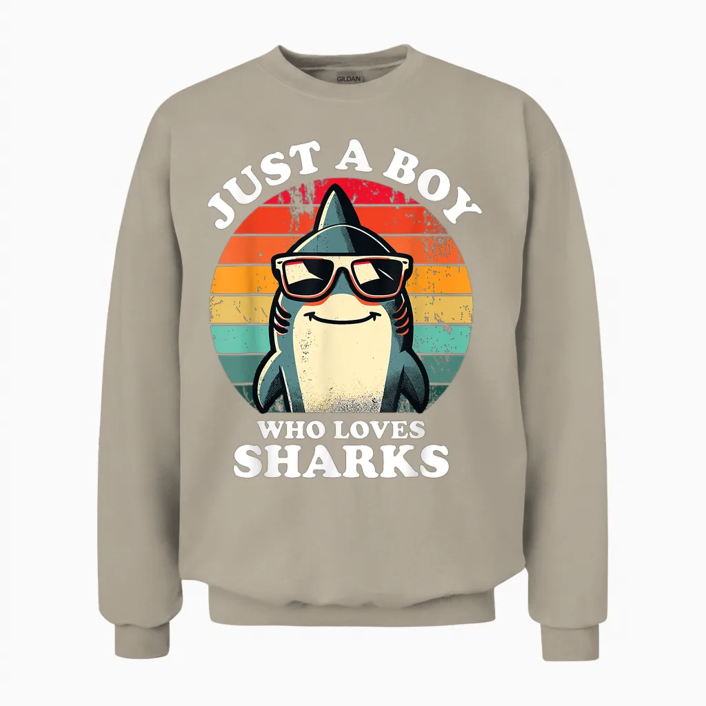 Just a Boy Who Loves Sharks a Shark Lover Fun and Retro Unisex Sweatshirt in Sand