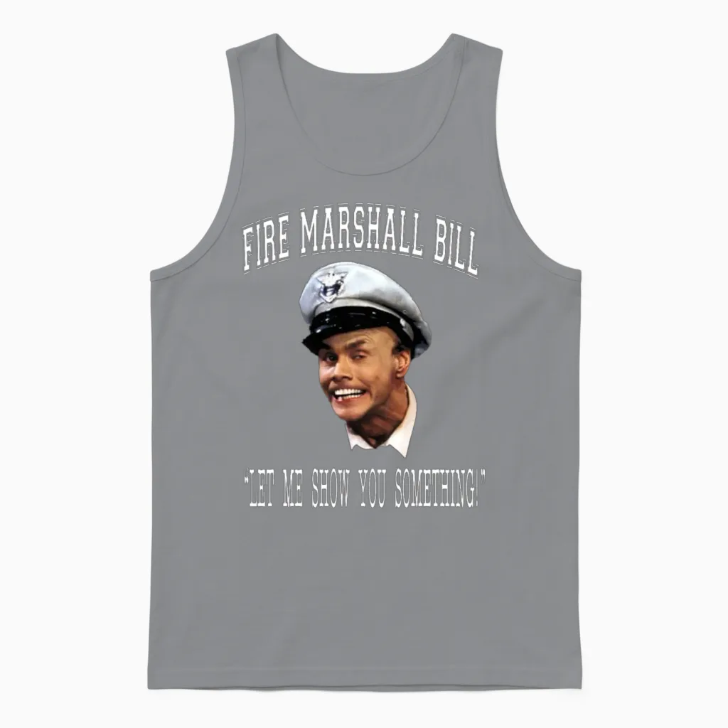 Fire Marshall Bill - Let Me Show You Something Unisex Tank Top in Sport Grey