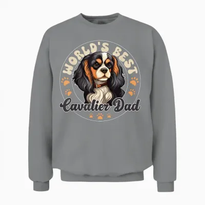 Cavalier King Charles Spaniel Dog World's Best Cavalier Dad Unisex Sweatshirt - Sport Grey