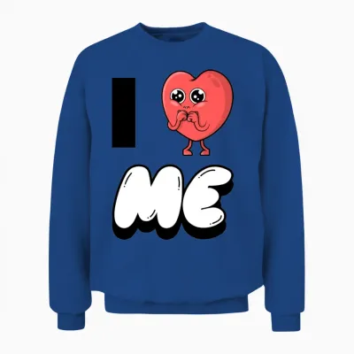 I Love Me 6 Unisex Sweatshirt - Royal