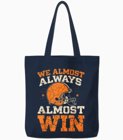 We Almost Always Almost Win, Funny Football Fans Tote Bags - Navy