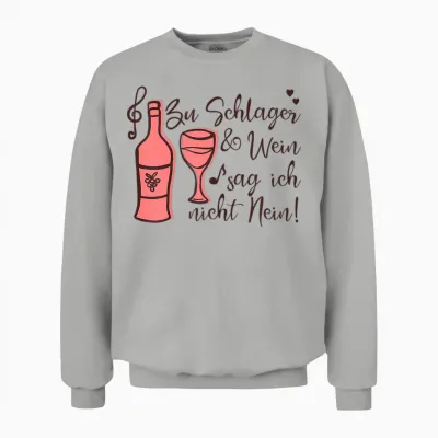 Schlager & Wein Schlagerprinzessin Prinzessin Schlagerparty Unisex Sweatshirt - Ash