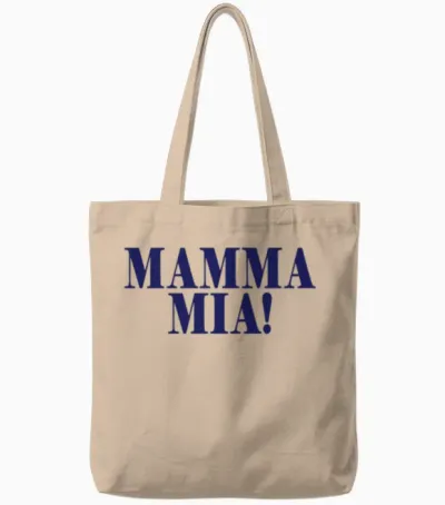 Mamma Mia Tote Bags - Natural