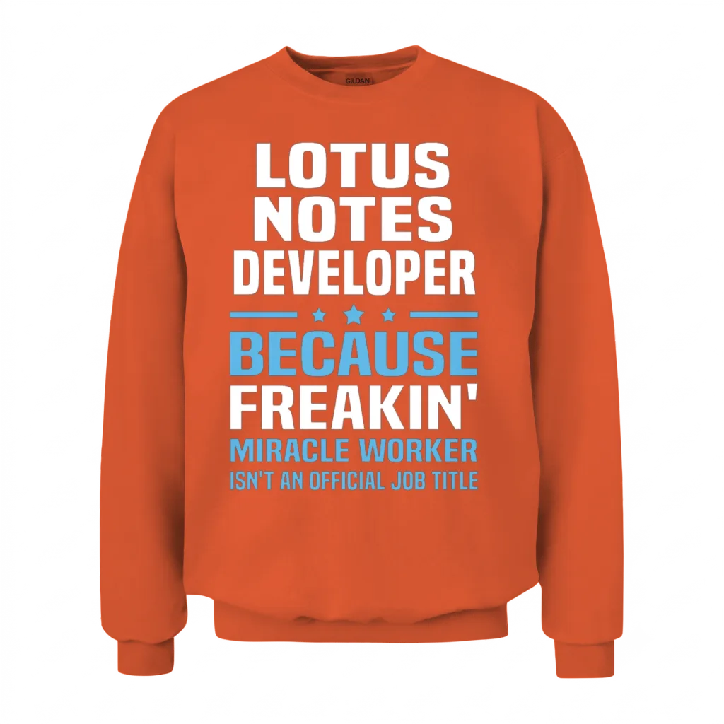 Lotus Notes Developer β Programmers & It Unisex Sweatshirt - Orange