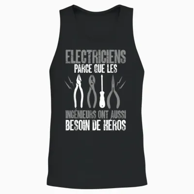 Electrician Funny Engineers Also Need Hero T-Shirt, Black, S Unisex Tank Top - Black
