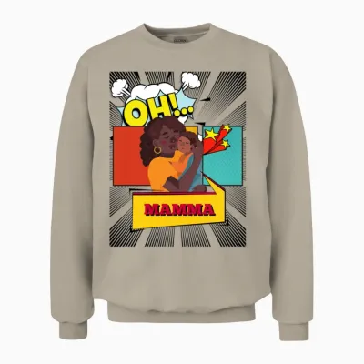 Oh Mamma T-Shirts Unisex Sweatshirt - Sand