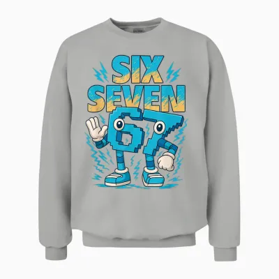 Was 6 Now I'm 7 67 Funny 7 Year Old Birthday Shirt For Unisex Sweatshirt - Ash