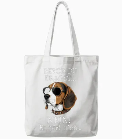 Bevor Du Fragst Beagle Lustiger Spruch Tote Bags - White