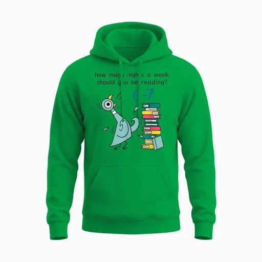 Teacher 67 How Many Nights a Week Should You Be Reading 6 7 Unisex Hoodie - Irish Green