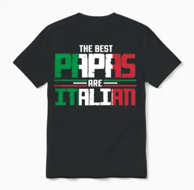 The Best Papas Are Italian Unisex T-Shirt - Black