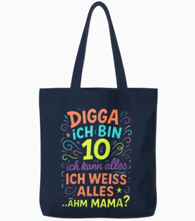 Digga Ich Bin 10 Ich Kann Alles Ich Weiss Alles Tote Bags - Navy