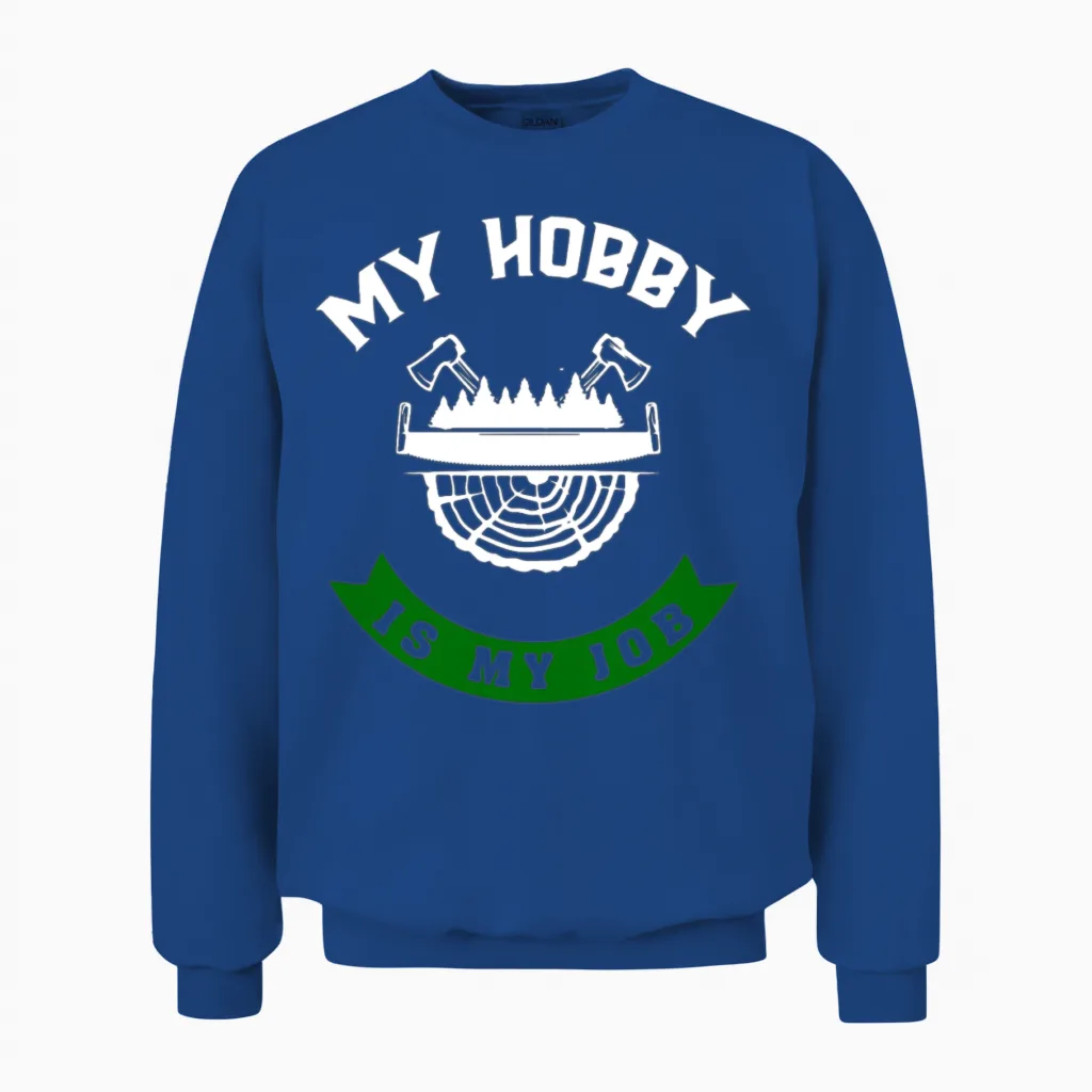 Job Forester Funny Unisex Sweatshirt in Royal