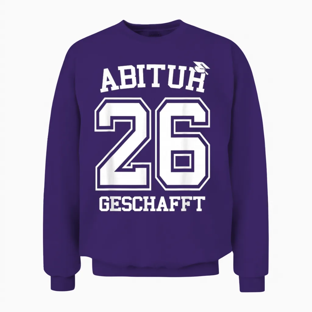 Abitur 2026 Geschafft Abi Ak 2026 Unisex Sweatshirt in Purple